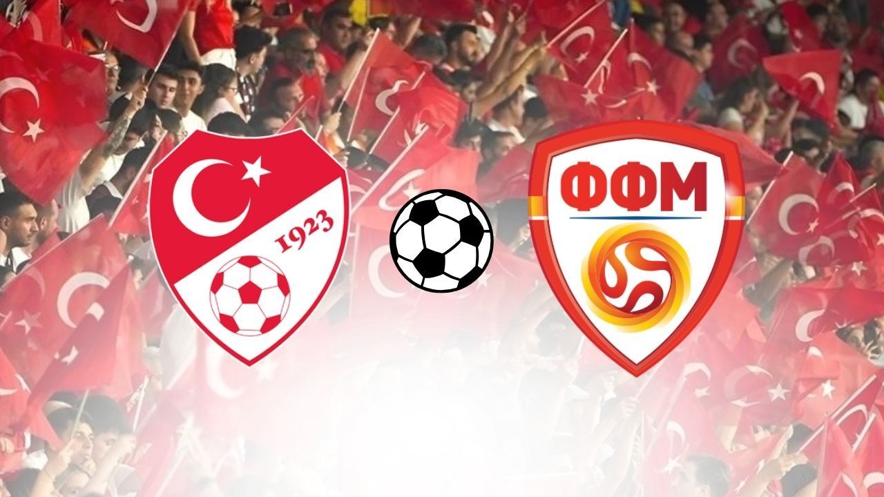 Türkiye-Kuzey Makedonya hazırlık maçı ne zaman? Hangi kanalda? Saat kaçta?