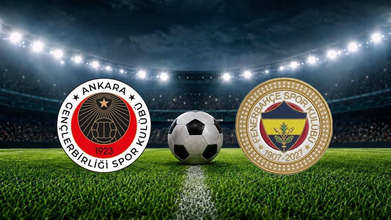 Gençlerbirliği Fenerbahçe maçı ne zaman, saat kaçta, hangi kanalda? (Muhtemel 11'ler)