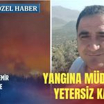 Muhtar İbrahim Aldemir Manşetiz'e açıkladı: Yangına müdahale yetersiz kalıyor