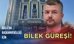 Buca'da başkanvekilliği için bilek güreşi!