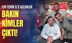 CHP İzmir İl'e gelenler bakın kim çıktı!