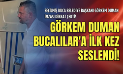Görkem Duman Bucalılar'a ilk kez seslendi!