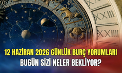 Günlük burç yorumları (12 Haziran 2026 Cuma): Bugün sakın acele karar almayın!