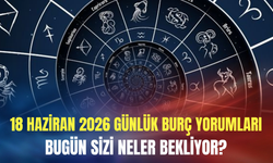 Günlük burç yorumları (18 Haziran 2026 Perşembe): Bugün 'görünür olma' günü!