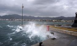 İzmir'de kuvvetli rüzgar ve fırtına uyarısı!