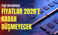 Yeni zam kapıda! Fiyatlar 2028’e kadar düşmeyecek