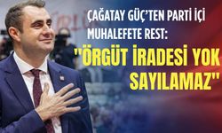 Çağatay Güç’ten parti içi muhalefete rest: 'Örgüt iradesi yok sayılamaz'