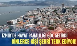 İzmir’de hayat pahalılığı göç getirdi! Binlerce kişi şehri terk ediyor!