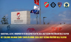 Karşıyaka, Altay, Menemen FK ve Bucaspor 1928’in 2026-2027 sezon fikstürleri belli oluyor