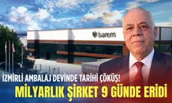 İzmirli ambalaj devinde tarihi çöküş! Milyarlık şirket 9 günde eridi