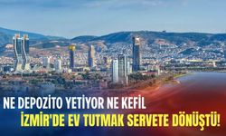 Ne depozito yetiyor ne kefil: İzmir'de ev tutmak servete dönüştü!