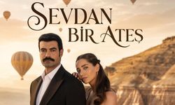 Sevdan Bir Ateş ne zaman başlıyor? Kapadokya'da çekilen yeni dizinin konusu ne, oyuncuları kimler?