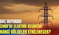 3 Ağustos Pazartesi: İzmir’de elektrik kesintisi! Hangi bölgeler etkilenecek?