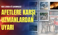 Her 5 evden 4'ü savunmasız! Afetlere karşı uzmanlardan uyarı