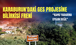 Karaburun'daki GES projesine bilirkisi freni: Kamu yararına uygun değil!