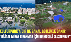 Kültürpark’a bir de sanal gözlükle bakın: Dijital miras bırakmak için bu modeli oluşturduk