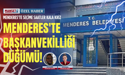 Menderes'te seçime saatler kala kriz: Menderes'te başkanvekilliği düğümü!