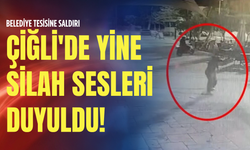 Belediye tesisine saldırı: Çiğli'de yine silah sesleri duyuldu!