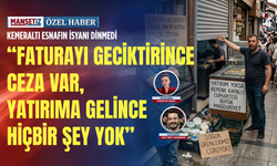 Kemeraltı esnafın isyanı dinmedi: “Faturayı geciktirince ceza var, yatırıma gelince hiçbir şey yok”