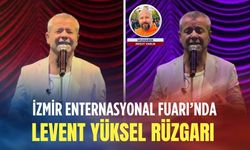 Levent Yüksel İzmir Fuarı'nda