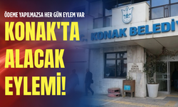 Ödeme yapılmazsa her gün eylem var: Konak'ta alacak eylemi