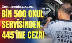 Öğrenci servisleri mercek altında: Bin 500 okul servisinden 445'ine ceza!
