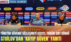 Yönetim güvendi sözleşmeyi uzattı, tribün sırt döndü: Stoilov’dan ‘Kayıp Güven’ yanıtı