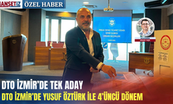 DTO İzmir’de tek aday: DTO İzmir’de Yusuf Öztürk ile 4’üncü dönem