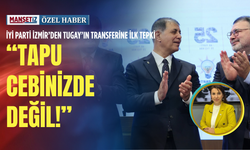 İYİ Parti İzmir’den Tugay’ın transferine ilk tepki: Tapu cebinizde değil!