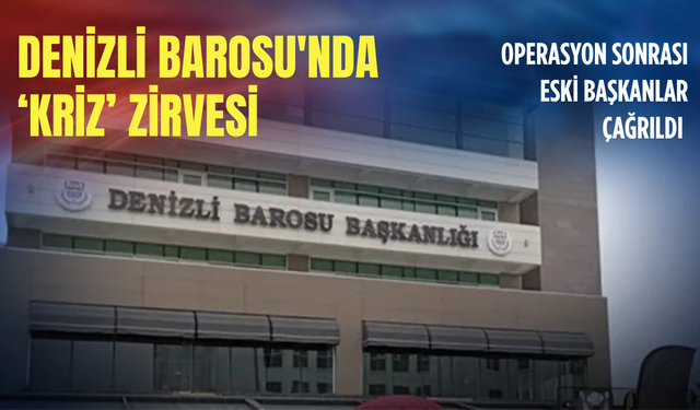 Baro Başkanı'nın evinde kenevir şoku! Denizli Barosu'nda kriz masası kuruldu