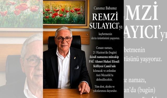 Denizli iş dünyasının acı kaybı: Remzi Sulayıcı hayatını kaybetti
