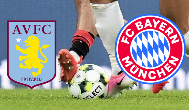 Aston Villa-Bayern Münih maçı ne zaman, saat kaçta, hangi kanalda? Muhtemel 11'ler ne?
