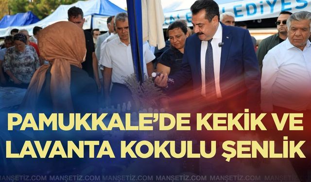 Pamukkale'de Kekik ve Lavanta kokulu şenlik