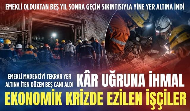 Emekli oldu, beş yıl sonra yeniden madene inmek zorunda kaldı! Soma’daki facianın yürek yakan hikâyesi!