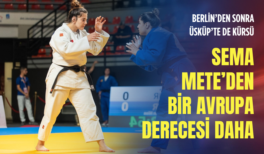 İzmirli Sema Avrupa üçüncüsü oldu!
