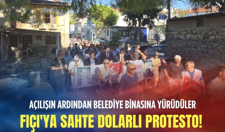 YENİ Parti Foça'nın açılışında Fıçı'ya sahte dolarlı protesto!