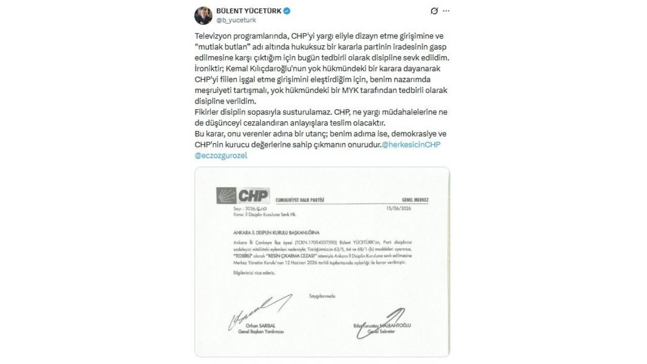 Eski Savcı Bülent Yücetürk, Kılıçdaroğlu yönetimini eleştirdiği için tedbirli olarak disipline sevk edildiğini açıkladı. Yücetürk karara sert tepki gösterdi.
