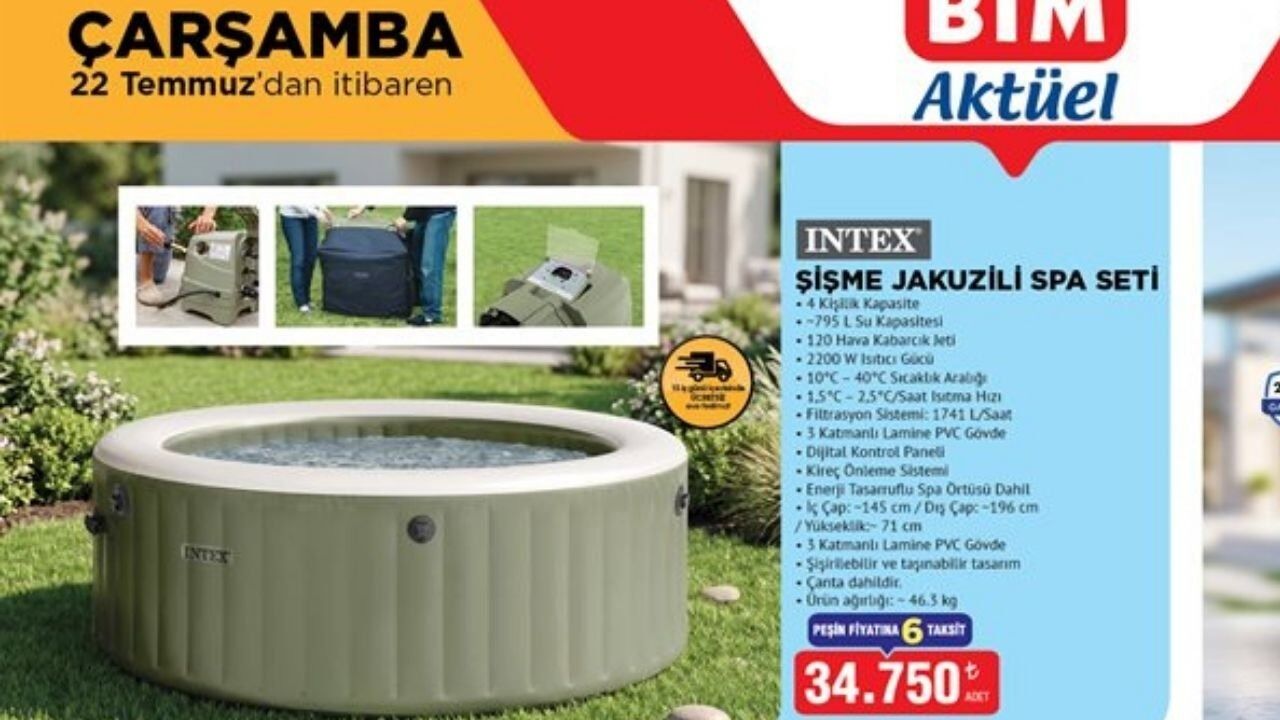 22 Temmuz Bim Aktuel Urunler Satista Sisme Jakuzili Spa Seti Ve Bircok Urun Geliyor 1804583 202607220932 20260722093252 1 222