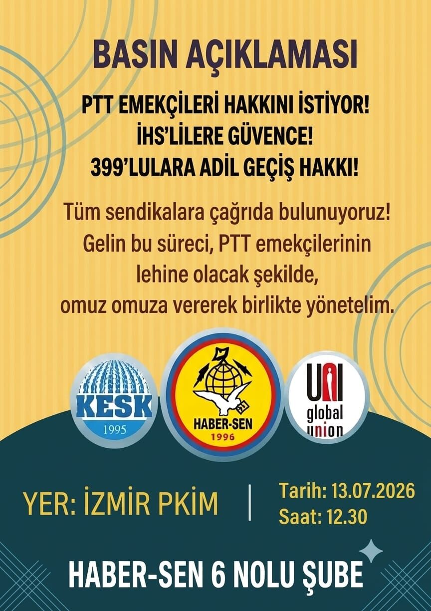 Haber Sen'den Ptt Yasası Öncesi Çağrı 399'Luların Haklarını Savunmaya Devam Edeceğiz (2)