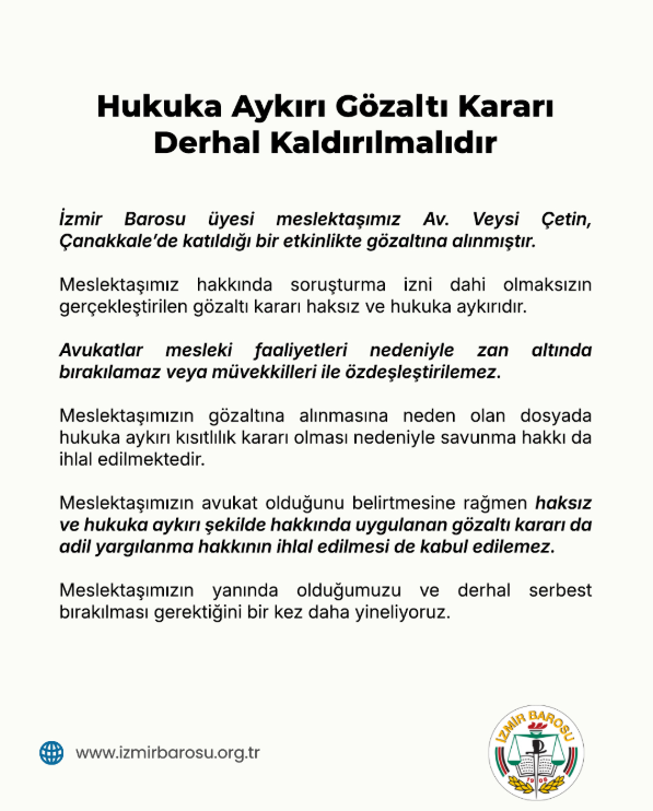 İzmir Barosu'ndan Gözaltı Kararına Tepki Derhal Serbest Bırakılmalı! (1)