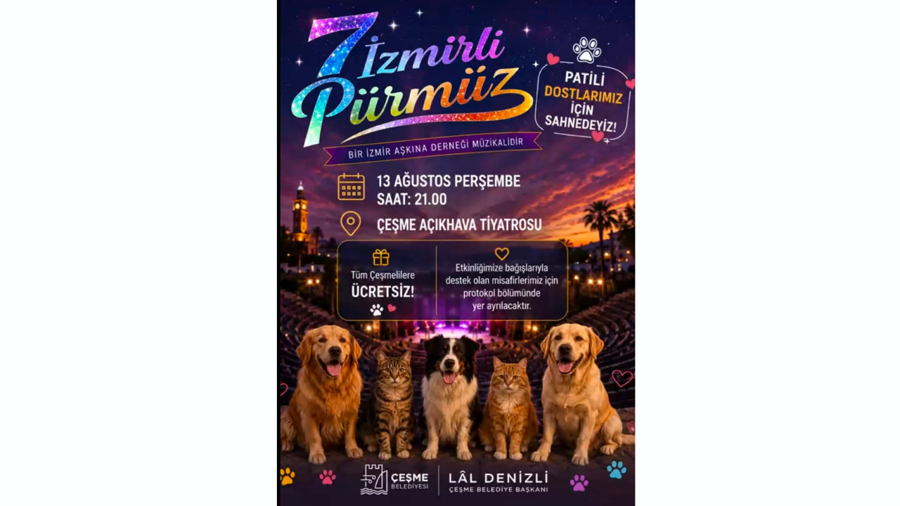 7 İzmirli Pürmüz, Çeşme’de can dostlarımız için sahneye çıkıyor