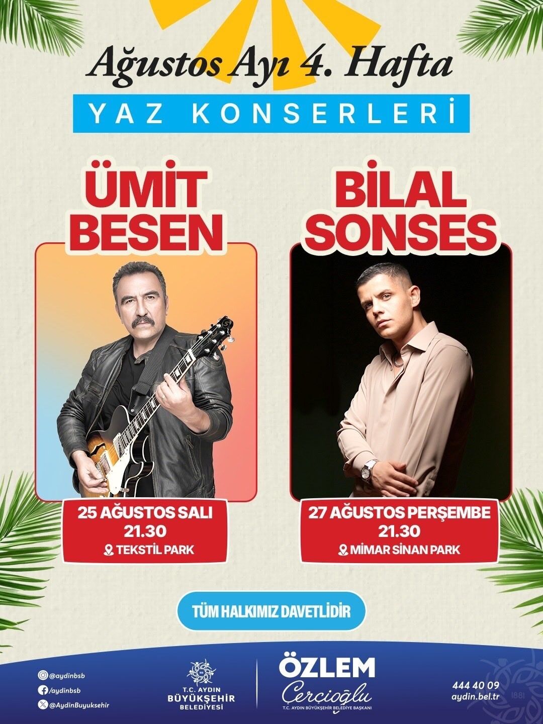 Aydın'da Müzik Dolu Iki Gece Ümit Besen Ve Bilal Sonses Geliyor! (2)