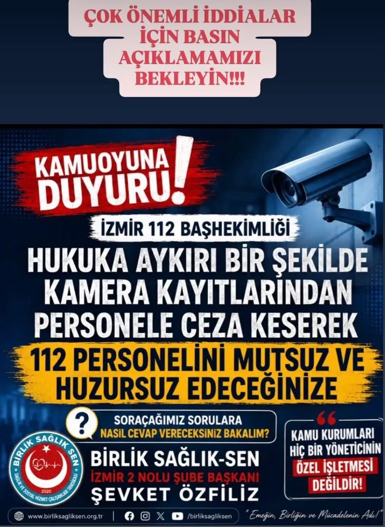 İzmir 112 Için Kritik Iddialar Birlik Sağlık Sen Iddiaları Kamuoyu Ile Paylaşacak! (1)-1