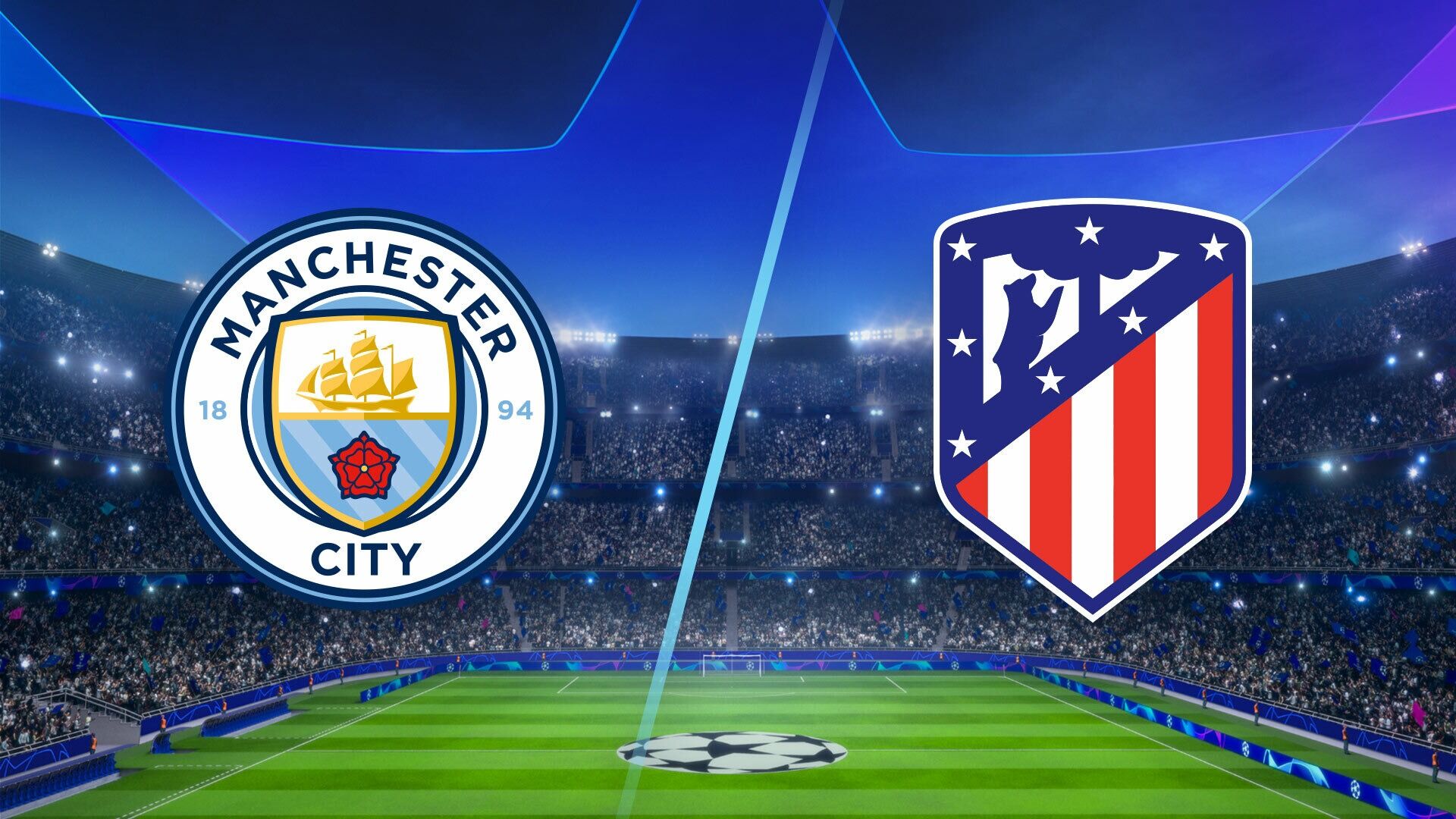 Manchester City Atletico Madrid Ne Zaman 11